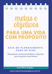 Metas e Objetivos